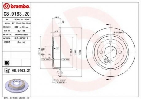 Гальмівний диск BREMBO 08.9163.21